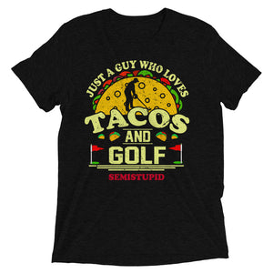 Tacos and Golf | Semistupid